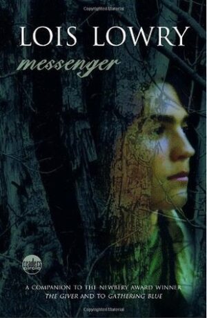 Messenger (The Giver #3)