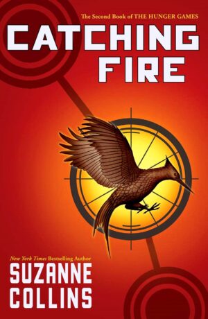 Catching Fire (The Hunger Games #2)