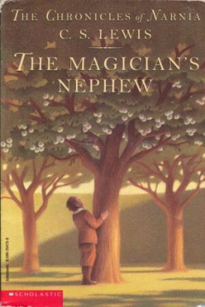The Magician's Nephew (Narnia #1)
