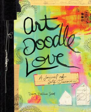 Art Doodle Love - Dawn DeVries
