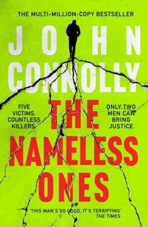 The Nameless Ones: A Charlie Parker Thriller