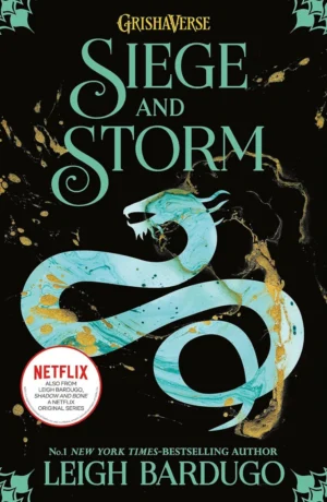 Siege and Storm (The Shadow and Bone Trilogy, #2)