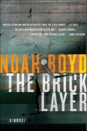 The Bricklayer (Steve Vail, #1)