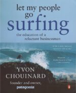 Let my People Go Surfing book - Yvon Chouinard