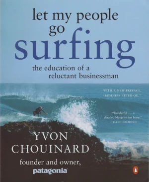 Let my People Go Surfing book - Yvon Chouinard