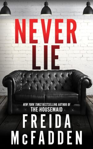 Never Lie book by Freida McFadden