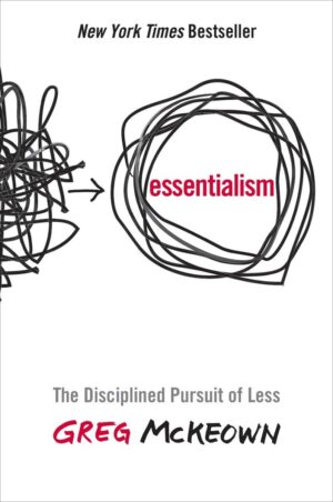 Libro Essentialism - Greg McKeown