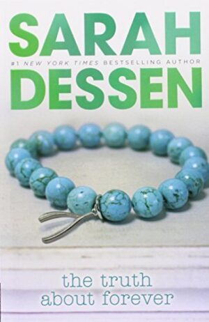 The Truth About Forever libro - Sarah Dessen